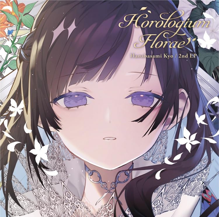 Kyo Hanabasami - Horologium Florae dawn ver. - Japan 2CD+Blu-ray Limited Edition