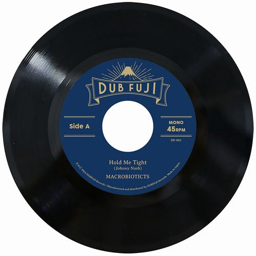 Macrobioticts - Hold Me Tight - Japan 7 inch Single Record