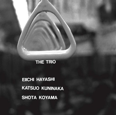 Koyama Shota、Hayashi Eiichi、Katsuo Kuninaka - The Trio - Japan CD