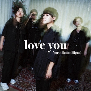 North Sound Signal - Love You - Japan CD single