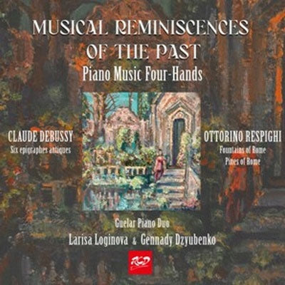 Güher & Süher Pekinel Piano Duo - Musical Reminiscences Of The Past Piano Music Four-Hands - Import CD