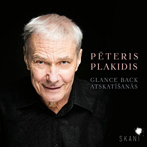 Plakidis, Peteris (1947-) - Glance Back, Atskatisanas: Sinaisky / Latvian National So - Import CD