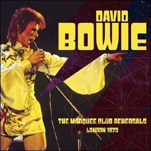 David Bowie - The Marquee Club Rehearsals London 1973 - Import 2 CD Digipak