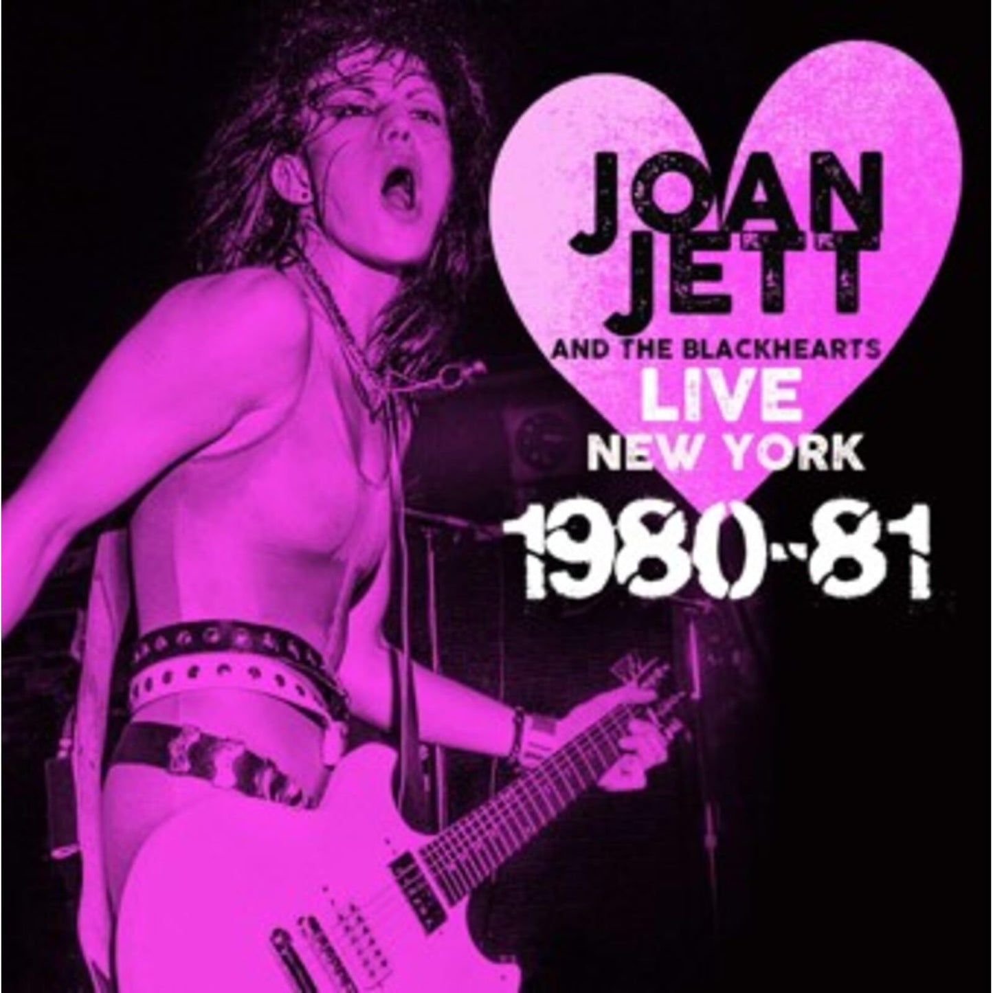Joan Jett & The Blackhearts - Live New York 1980-81 - Import 2 CD