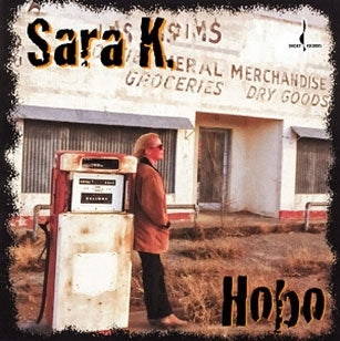 Sara K. - Hobo - Import 180g Vinyl LP Record