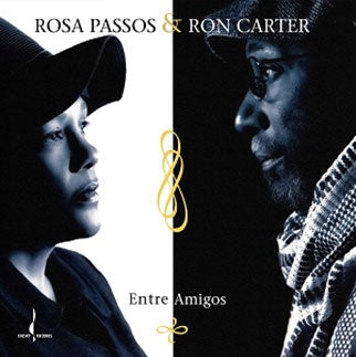 Rosa Passos、Ron Carter - Entre Amigos - Import SACD Hybrid