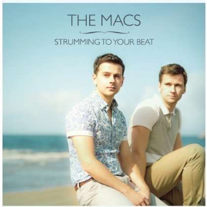 The Macs - Strumming To Your Beat - Import SACD Hybrid