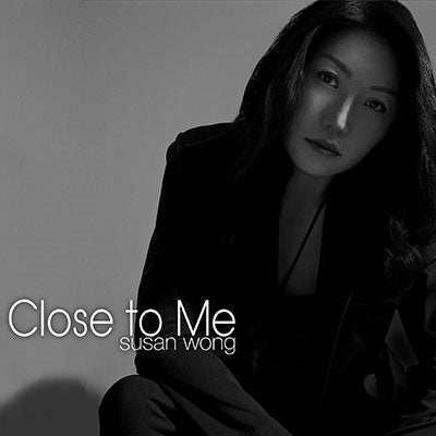 Susan Wong - Close To Me - Import SACD Hybrid
