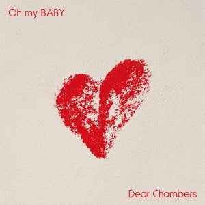 Dear Chambers - Oh my BABY - Japan CD single