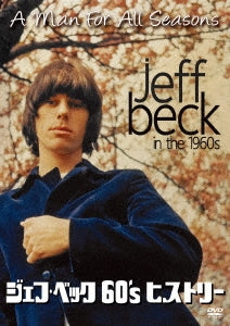 Rob Johnstone 、 Jeff Beck - A Man For All Seasons -Jeff Beck In The 1960 S - Japan DVD