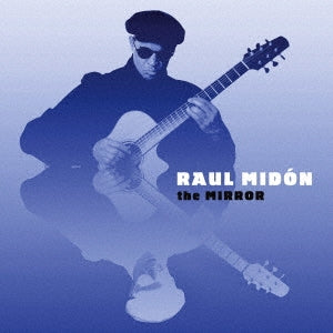 Raul Midon - The Mirror / Raul Midon CD, Import, Japanese Belt and Instructions Included - Import CD