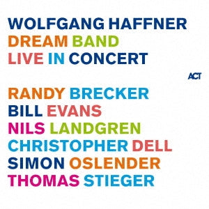 Wolfgang Haffner - Dream Band Live in Concert / Wolfgang Haffner [2CD] [Import] [Live] [Japanese Belt and Instructions Included] - Import 2 CD