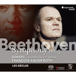 Beethoven (1770-1827) - Beethoven Symphony No.5, Gossec Symphonie a Dix-Sept Parties : Francois-Xavier Roth / Les Siecles (Single Layer) - Import SACD Limited Edition