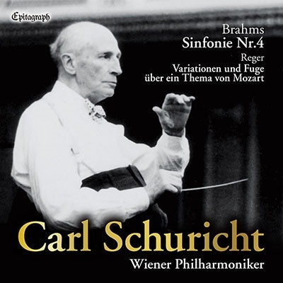Karl Schuricht, Vienna Philharmonic Orchestra - Brahms (1833-1897) Brahms Symphony No.4, Reger Mozart Variations : Carl Schuricht / Vienna Philharmonic (1958) - Import UHQCD Limited Edition