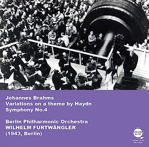 Brahms (1833-1897) - SymphonyNo.4, Haydn Variations : Wilhelm Furtwangler / Berlin Philharmonic (1943)-Transfers & Production: Naoya Hirabayashi - Import CD