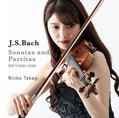 Rinko Takagi - J.S.Bach: Sonatas and Partitas for Solo Violin BWV1001-1006 (6 pieces) - Japan 2 CD