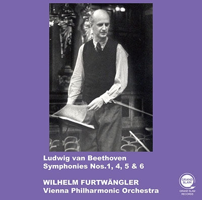 Wilhelm Furtwangler - Beethoven:Symphonies Nos.1, 4, 5, 6 : Wilhelm Furtwangler / Vienna Philharmonic - Japan2 CDLimited Edition