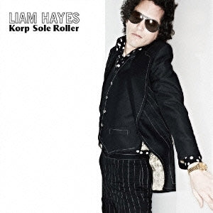 Liam Hayes - Korp Sole Roller - Japan CD Bonus Track