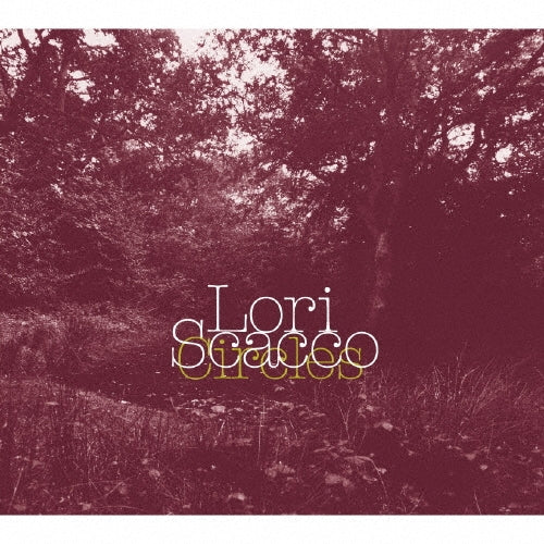 Lori Scacco - Circles - Japan Mini LP CD Bonus Track