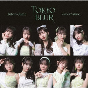 Juice=Juice - Tokyo Blur / Naimono Love / Oaiko - Japan CD+Blu-ray Disc Limited Edition