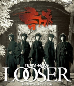 Theatrical Play (TEAM NACS) - Looser - Ushinai Tsuzukete Shimau Album - Japan Blu-ray Disc