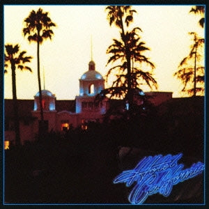 Eagles - Hotel California - Japan SACD Hybrid