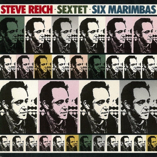 Steve Reich and Musicians - Reich: Sextet, Six Marimbas - Japan CD
