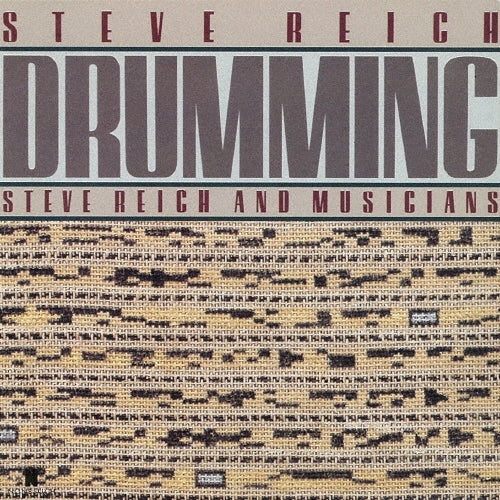 Steve Reich and Musicians - Steve Reich: Drumming - Japan CD