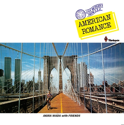 Akira Wada With Friends - American Romance - Japan CD Limited Edition