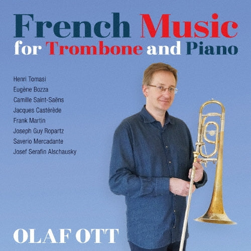 Olaf Ott - French Music For Trombone And Piano - Japan CD
