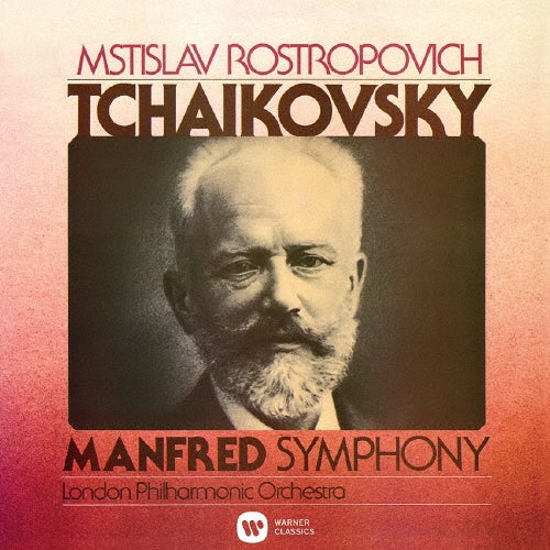 Mstislav Rostropovich - Tchaikovsky: Manfred Symphony - Japan CD