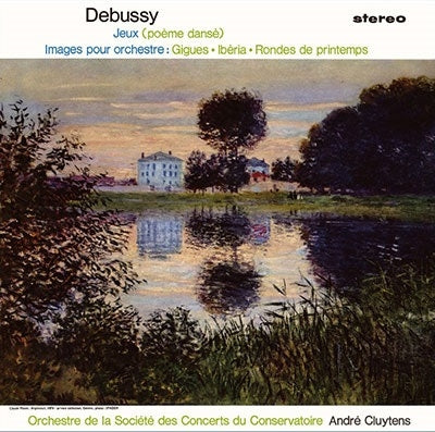 Andre Cluytens,Paris Conservatoire Orchestra - Debussy : jeux images pour orchestre - Japan SACD Hybrid Limited Edition
