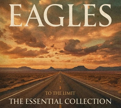 Eagles - To The Limit: The Essential Collection - Japan 3CD+Sticker・Sheet