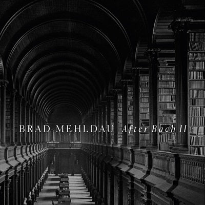 Brad Mehldau - After Bach II - Japan SHM-CD