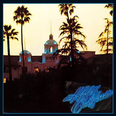Eagles - Hotel California - Japan CD