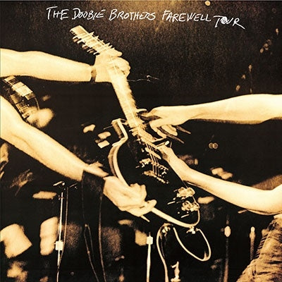 The Doobie Brothers - Farewell Tour Live - Japan CD