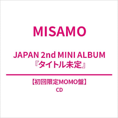 MISAMO - Title is to be announced (Japan 2nd Mini Album) - Japan MOMO Ver. CD+Booklet+Goods Limited Edition