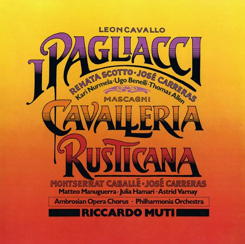 Riccardo Muti、Philharmonia Orchestra、Montserrat Caballé · José Carreras、Renata Scotto - Mascagni: Cavalleria Rusticana / Leoncavallo: Pagliacci - Japan 2 SACD Hybrid Limited Edition