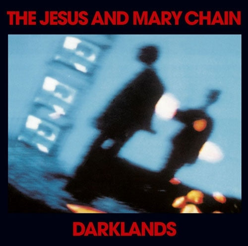 The Jesus & Mary Chain - Darklands - Japan CD