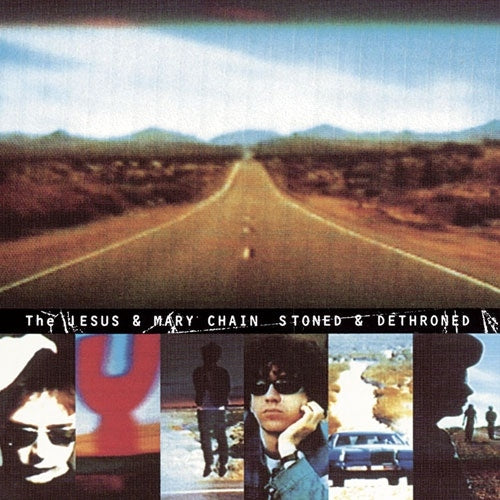 The Jesus & Mary Chain - Stoned & Dethroned - Japan CD