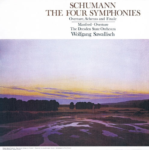 Wolfgang Sawallisch、Staatskapelle Dresden - Schumann The Four Symphonies Overture, Scherzo And Finale - Japan 2 SACD Hybrid Digipak Limited Edition