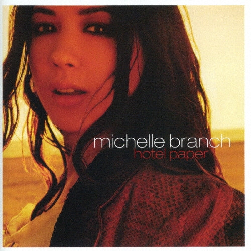 Michelle Branch - Hotel Paper - Japan CD Bonus Track