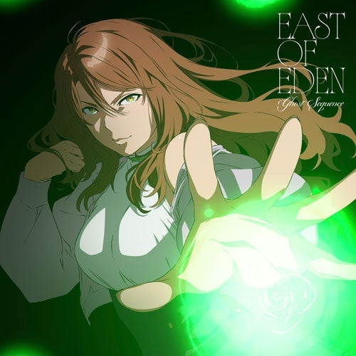 East Of Eden (J-Pop) - Ghost Sequence - Japan Anime ver. CD Single