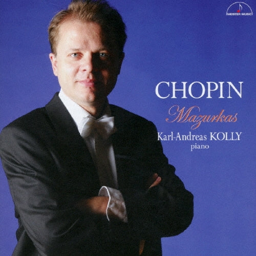 Karl-Andreas Kolly - Chopin: Mazurkas - Japan 2 CD