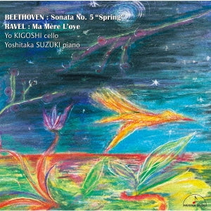 Yo Kigoshi  -  Beethoven: Sonata No. 5 "Spring"  -  Japan CD