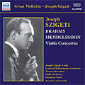 Joseph Szigeti - Mendelssohn/Brahms: Violin Concerto Collection (Sigeti) (1928, 1933) - Import CD