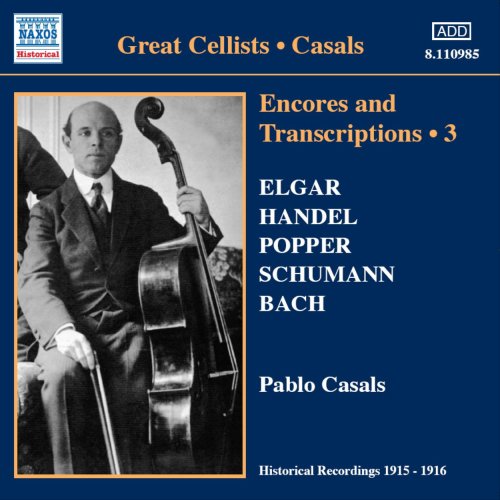 Pablo Casals - Various:Encores&Transcriptions V3:Casals - Import CD
