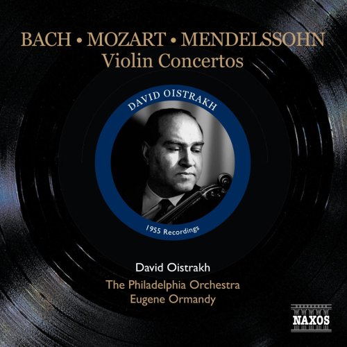 Mendelssohn (1809-1847) - Violin Concerto: Oistrakh(Vn)Ormandy / Philadelphia O +mozart: Concerto.4, J.s.bach: Concerto.2 - Import CD