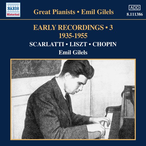 Emil Gilels - Emil Gilels Early Recordings Vol.3 (1935-1955