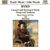 Red Byrd Choir, Rose Consort of Viols Choir - Byrd: Music for Viols, Voices and Keyboard - Import CD